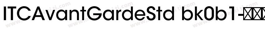 ITCAvantGardeStd bk0b1字体转换